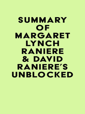 cover image of Summary of  Margaret Lynch Raniere & David Raniere's Unblocked